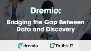 Dremio: Bridging the Gap Between Data & Discovery