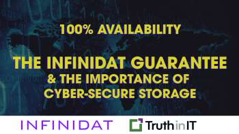100% Availability: The Infinidat Guarantee and the Importance of Cyber-secure Storage