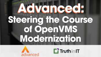 Advanced: Steering the Course of OpenVMS Modernization