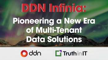 DDN Infinia: Pioneering a New Era of Multi-Tenant Data Solutions