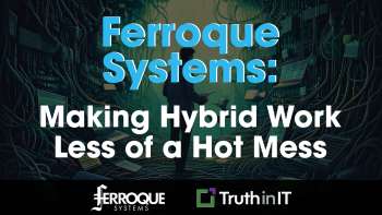 Ferroque Systems: Making Hybrid Work Less of a Hot Mess