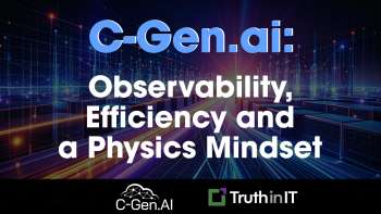C-Gen.ai: Observability, Efficiency and a Physics Mindset