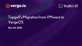 Topgolf's Migration from VMware to VergeOS