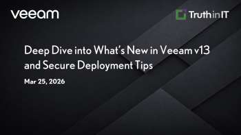What's New in Veeam v13 & Security Best Practices