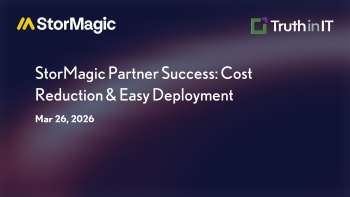 StorMagic Partner Success: Cost Reduction & Easy Deployment