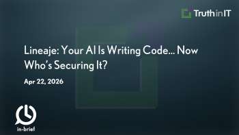 Lineaje: Your AI Is Writing Code… Now Who’s Securing It?