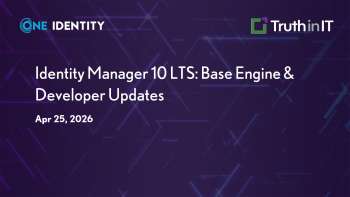 Identity Manager 10 LTS: Base Engine & Developer Updates