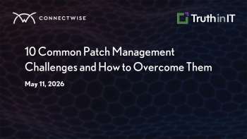 10 Patch Management Challenges & Solutions for IT Teams
