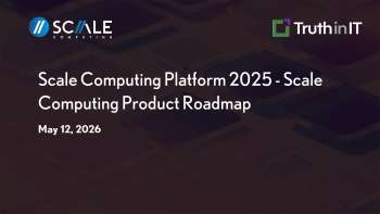 Scale Computing Platform 2025 Product Roadmap