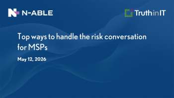 Handling Risk Conversations with MSP Customers