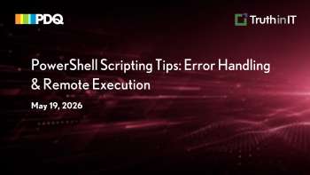 PowerShell Scripting Tips: Error Handling & Remote Execution