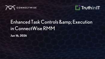 ConnectWise: Enhanced Task Controls & Execution in ConnectWise RMM