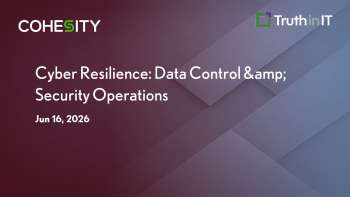 Cohesity: Cyber Resilience: Data Control & Security Operations