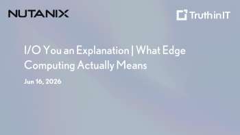 Nutanix: What Edge Computing Actually Means