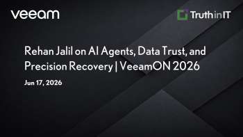 Veeam: AI Agents, Data Trust & Precision Recovery in Agentic Era