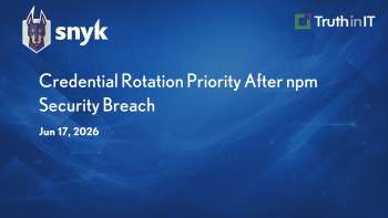 Snyk: Credential Rotation Priority After npm Security Breach