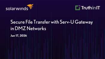 Solarwinds: Secure File Transfer with Serv-U Gateway in DMZ Networks