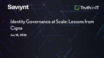 Saviynt: Identity Governance at Scale: Lessons from Cigna