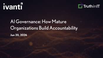 Ivanti: AI Governance: How Mature Organizations Build Accountability