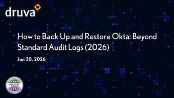 Okta Backup & Recovery with Druva Identity Resilience