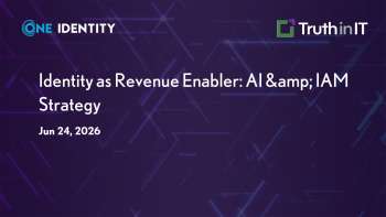 One Identity: Identity as Revenue Enabler: AI & IAM Strategy