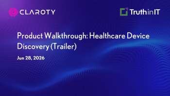 Claroty: Healthcare Device Discovery & Risk Management with Medigate