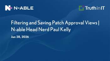N-able: Filter & Save Patch Approval Views in N-central