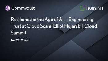 Commvault: Engineering AI Resilience at Cloud Scale