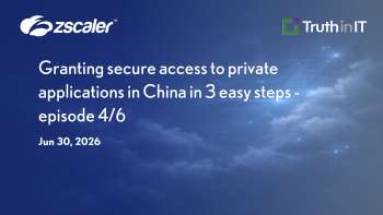Zscaler: Secure Private Application Access in China with Z-Connector