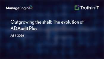 ManageEngine: ADAudit Plus Evolution: From Auditing to Identity Security