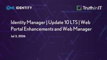 One Identity: Web Portal Enhancements & New Web Manager in IM 10 LTS