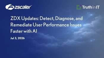 Zscaler: ZDX Updates: Faster Detection & Remediation with AI