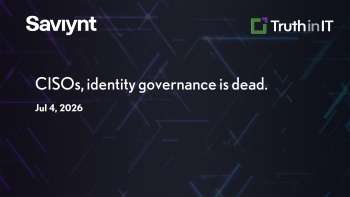 Saviynt: Why Traditional Identity Governance Is Obsolete