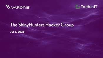 Varonis: ShinyHunters: Timing Tactics & Ransomware Surge