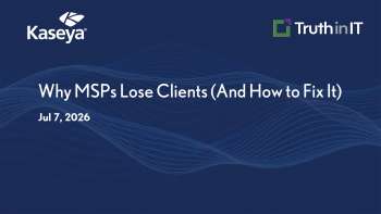 Kaseya: How MSPs Can Improve Client Retention