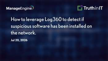 ManageEngine: Detecting Suspicious Software Installations with Log360