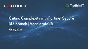 How Fortinet Secure SD-Branch Simplifies Edge Networking