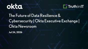 Okta: Data Resilience Strategy with Druva CTO Stephen Manley