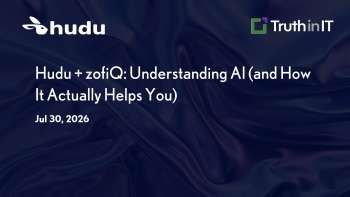 Hudu: Understanding AI for MSPs: Agents, Automation & Documentation