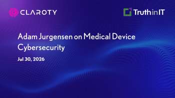 Claroty: Medical Device Security Challenges in Healthcare