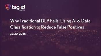 BigID: AI & Data Classification to Reduce DLP False Positives