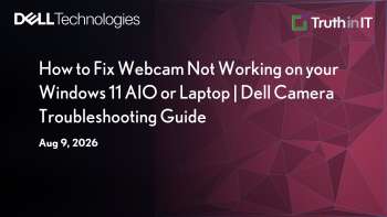 Dell: Fix Webcam Not Working on Windows 11 Dell Devices