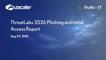 Zscaler: ThreatLabz 2026 Phishing & Initial Access Report