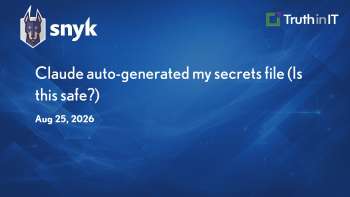 Snyk: Claude AI Auto-Generated My .env Secrets File