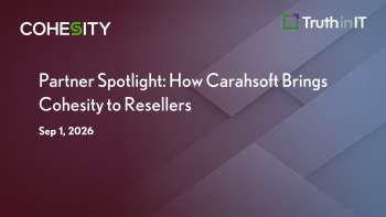 How Carahsoft Enables Cohesity Resellers to Market