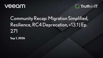 Veeam Community Recap: VMware Migration & More