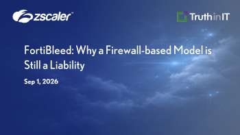 Zscaler: Why Firewall-Based Security Is Still a Liability
