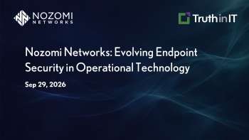 Nozomi Networks: Evolving Endpoint Security in Operational Technology