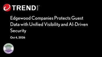 Trend Micro: How Edgewood Resort Secured Guest Data with AI