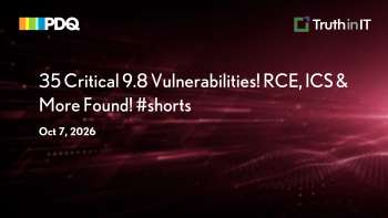 PDQ: 35 Critical 9.8 CVEs Including RCE and ICS Flaws
